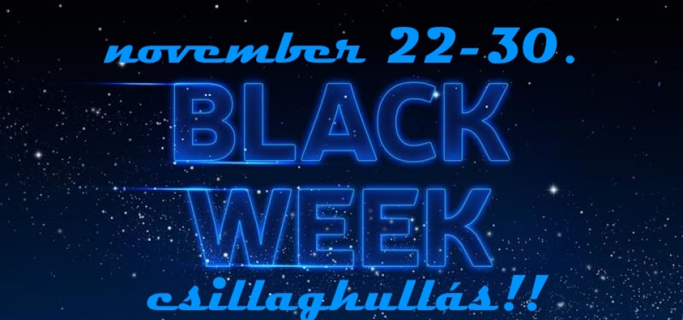 Csillaghullás! - Fekete hét!