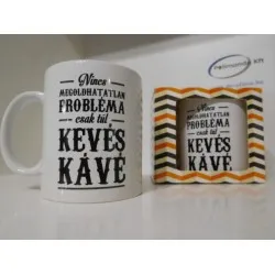 Bögre díszdobozban "Nincs megoldhatatlan probléma" ! 